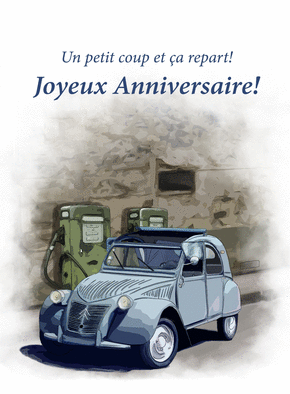 Carte anniversaire Un petit coup et ça repart
